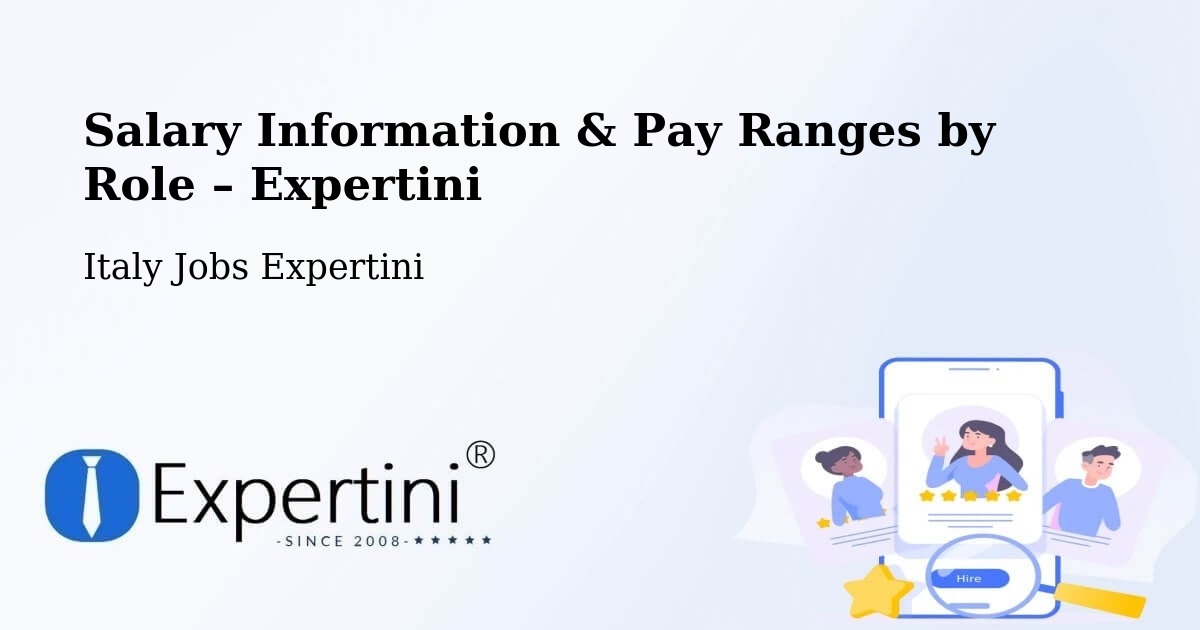 Salary Information & Pay Ranges – Boves - Boves, Italy Jobs Expertini